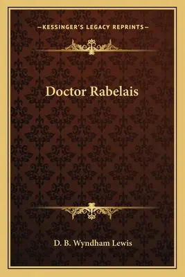 Docteur Rabelais - Doctor Rabelais