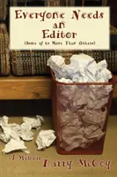 Tout le monde a besoin d'un rédacteur en chef - Everyone Needs an Editor