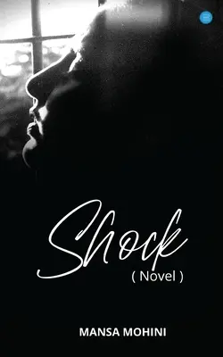CHOC -( Roman) - SHOCK -( Novel)