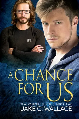 Une chance pour nous : Volume 2 - A Chance for Us: Volume 2