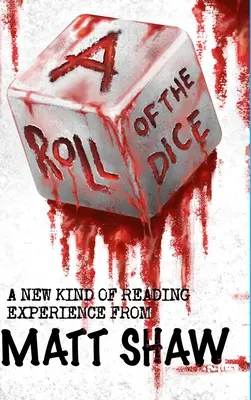 Un coup de dés : une nouvelle expérience de lecture - A Roll of the Dice: A New kind of Reading Experience