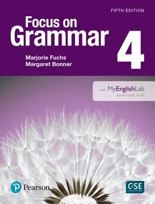 Focus on Grammar 4 avec Myenglishlab - Focus on Grammar 4 with Myenglishlab