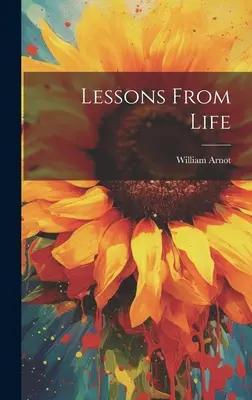 Leçons de vie - Lessons From Life