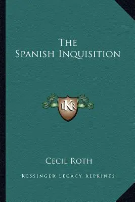 L'Inquisition espagnole - The Spanish Inquisition