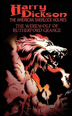 Harry Dickson et le loup-garou de Rutherford Grange - Harry Dickson and the Werewolf of Rutherford Grange