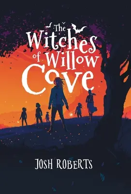 Les sorcières de Willow Cove - The Witches of Willow Cove