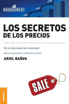 Les secrets des prix - Los Secretos de Los Precios