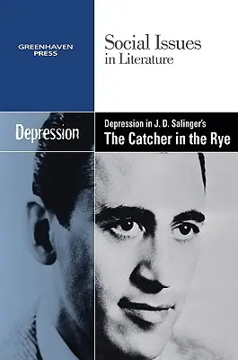 La dépression dans L'Attrape-cœurs de J.D. Salinger - Depression in J.D. Salinger's the Catcher in the Rye