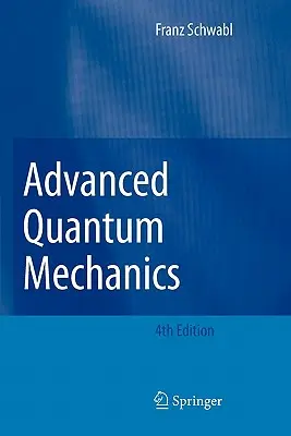 Mécanique quantique avancée - Advanced Quantum Mechanics