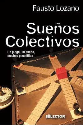 Rêves collectifs - Sueos Colectivos