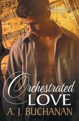 L'amour orchestré - Orchestrated Love