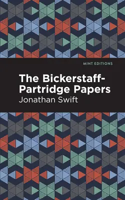 Les papiers de Bickerstaff-Partridge - The Bickerstaff-Partridge Papers