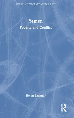 Yémen : Pauvreté et conflit - Yemen: Poverty and Conflict