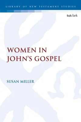 Les femmes dans l'Évangile de Jean - Women in John's Gospel