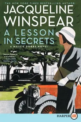 Une leçon de secrets : Un roman de Maisie Dobbs - A Lesson in Secrets: A Maisie Dobbs Novel