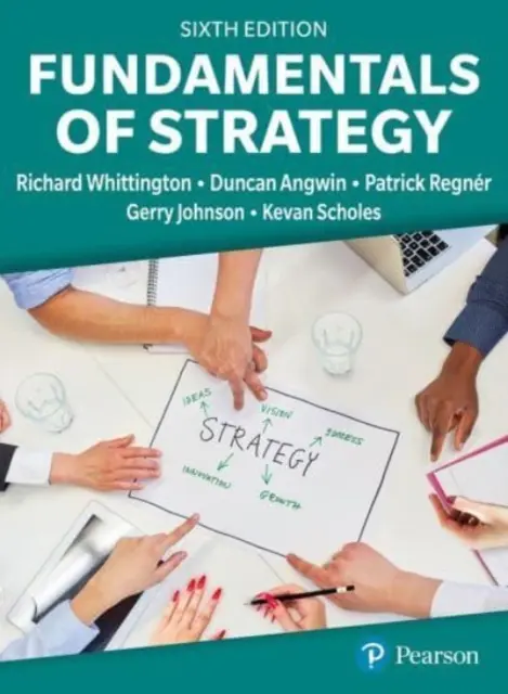 Principes fondamentaux de la stratégie - Fundamentals of Strategy