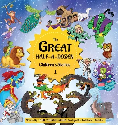 La grande demi-douzaine d'histoires pour enfants 1 - The Great Half-A-Dozen Children's Stories 1