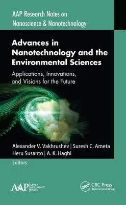 Progrès dans la nanotechnologie et les sciences de l'environnement : Applications, innovations et perspectives d'avenir - Advances in Nanotechnology and the Environmental Sciences: Applications, Innovations, and Visions for the Future