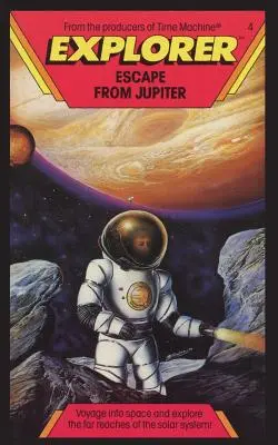 Explorateur, l'évasion de Jupiter - Explorer, Escape From Jupiter