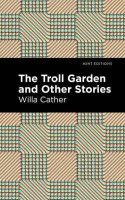 Le jardin des trolls et autres histoires - The Troll Garden and Other Stories