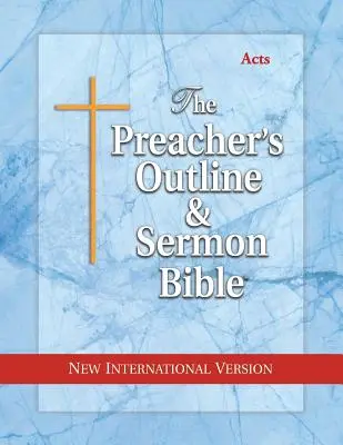 Bible de prédication et de sermons-NIV-Actes - Preacher's Outline & Sermon Bible-NIV-Acts