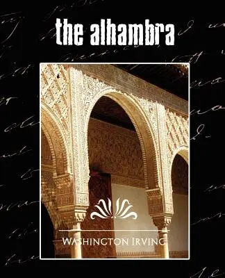 L'Alhambra (Nouvelle édition) - The Alhambra (New Edition)