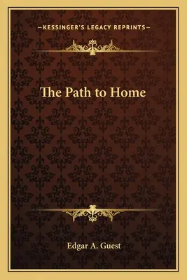 Le chemin de la maison - The Path to Home