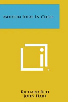 Idées modernes aux échecs - Modern Ideas in Chess