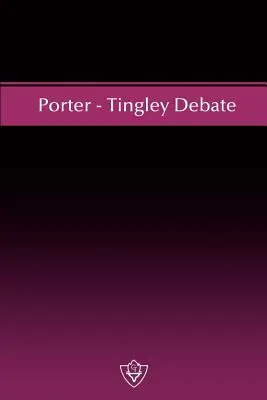 Débat Porter - Tingley - Porter - Tingley Debate