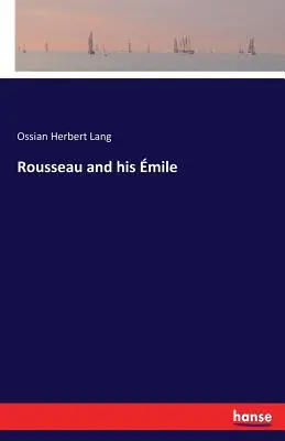 Rousseau et son mile - Rousseau and his mile