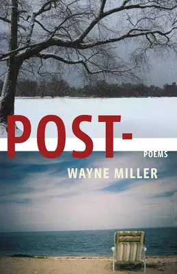 Post- : Poèmes - Post-: Poems