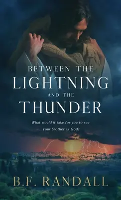 Entre l'éclair et le tonnerre - Between the Lightning and the Thunder