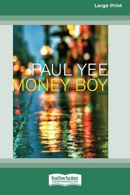 Money Boy (édition 16pt en gros caractères) - Money Boy (16pt Large Print Edition)