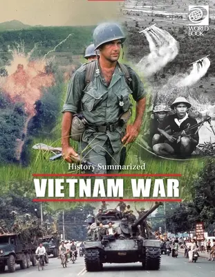 La guerre du Viêt Nam - Vietnam War