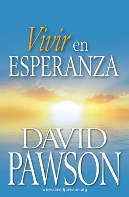 Vivre dans l'espérance - Vivir en Esperanza