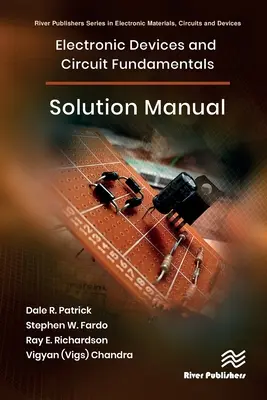 Appareils électroniques et circuits fondamentaux, Manuel de solution - Electronic Devices and Circuit Fundamentals, Solution Manual