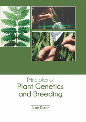 Principes de la génétique et de la sélection des plantes - Principles of Plant Genetics and Breeding