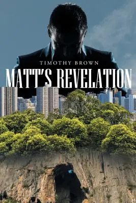 La révélation de Matt - Matt's Revelation