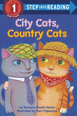 Chats de ville, chats de campagne - City Cats, Country Cats