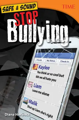 En toute sécurité : Halte à l'intimidation - Safe & Sound: Stop Bullying