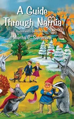 Un guide pour Narnia - A Guide Through Narnia