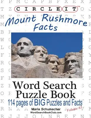 Encerclez-le, faits sur le Mont Rushmore, recherche de mots, livre de puzzles - Circle It, Mount Rushmore Facts, Word Search, Puzzle Book