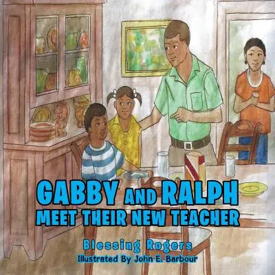 Gabby et Ralph rencontrent leur nouvelle enseignante - Gabby and Ralph Meet Their New Teacher