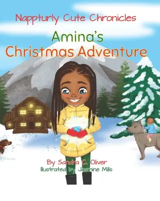 Chroniques mignonnes de Nappturly : L'aventure de Noël d'Amina - Nappturly Cute Chronicles: Amina's Christmas Adventure