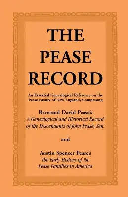 Le dossier Pease - The Pease Record