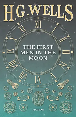 Les premiers hommes dans la lune - The First Men in the Moon