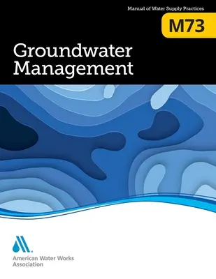 M73 Gestion des eaux souterraines - M73 Groundwater Management