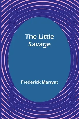 Le petit sauvage - The Little Savage