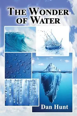 La merveille de l'eau - The Wonder of Water