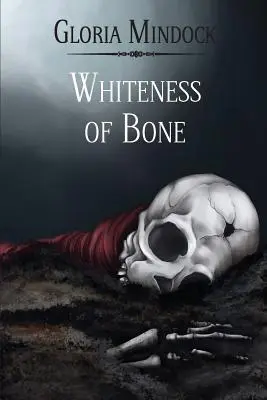 Blancheur de l'os - Whiteness of Bone